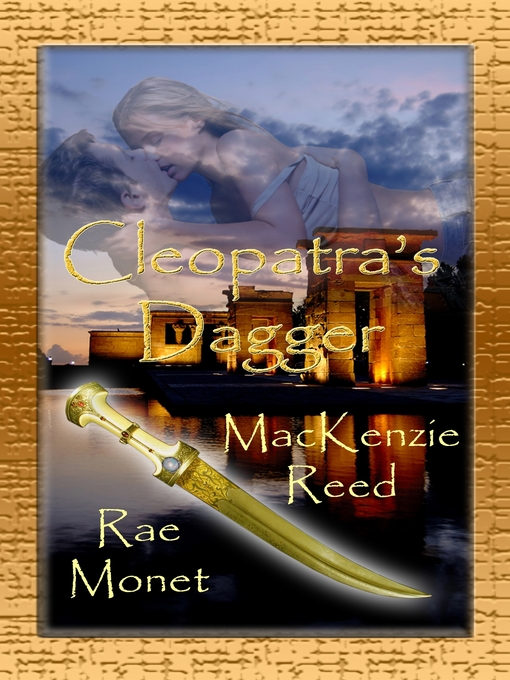 Title details for Cleopatra's Dagger by MacKenzie Reed - Available
